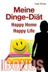 Inge Dinge: Meine Dinge-Diät – Happy Home, Happy Life